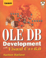 Learn OLE DB Development with Visual C++ 6.0