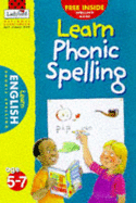 Learn phonic spelling.