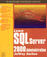 Learn SQL Server 2000 Administration