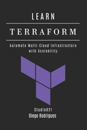 Learn Terraform: Automate Multi-Cloud Infrastructure with Scalability