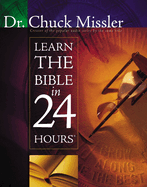 Learn the Bible in 24 Hours: An Overview of the Whole Bible