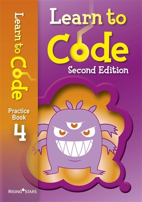 Learn to Code Practice Book 4 Second Edition - Lotriet, Claire, and Chase, Adam