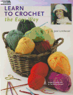 Learn to Crochet the Easy Way