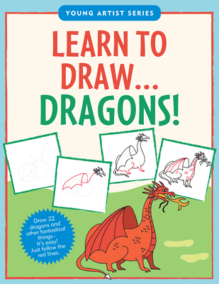 Learn to Draw Dragons! - Zschock, Heather (Designer)