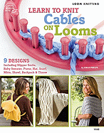 Learn to Knit Cables on Looms