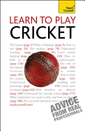 Learn to Play Cricket: Teach Yourself