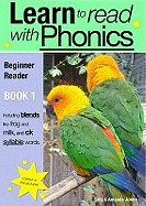 Learn to Read with Phonics: Beginner Reader