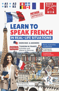 Learn to speak French: In real-life situations