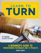 Learn to Turn, Revised & Expanded 3rd Edition