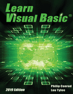 Learn Visual Basic 2019 Edition: A Step-By-Step Programming Tutorial