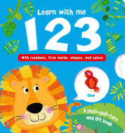 Learn with Me 123: With Numbers, First Words, Shapes, and Colors