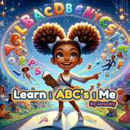 Learn Your ABC's With Me