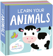 Learn Your Animals: Chunky Board Book