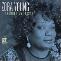 Learned My Lesson - Zora Young