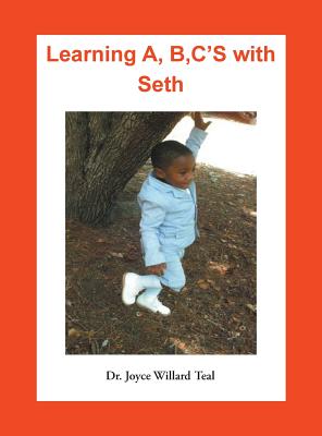 Learning A, B, C's with Seth - Teal, Dr Joyce Willard