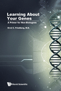 Learning about Your Genes: A Primer for Non-Biologists