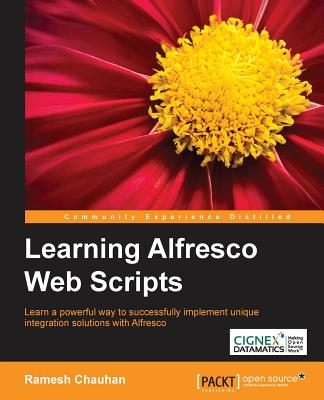 Learning Alfresco Web Scripts - Chauhan, Ramesh