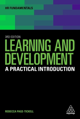 Learning and Development: A Practical Introduction - Page-Tickell, Rebecca