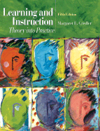 Learning and Instruction: Theory Into Practice
