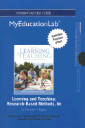 Learning and Teaching Student Access Code Includes Pearson eText: Research-Based Methods