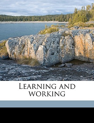 Learning and working - Maurice, Frederick Denison