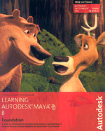 Learning Autodesk Maya 8 Foundation