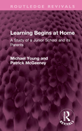 Learning Begins at Home: A Study of a Junior School and its Parents