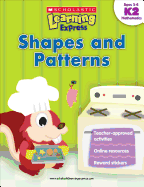 Learning Express: Shapes and Patterns Level K2