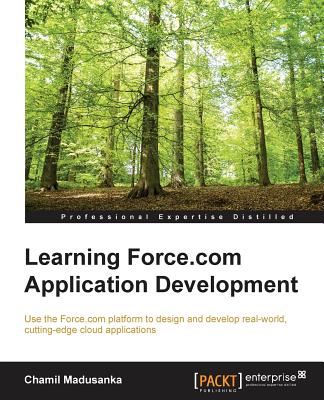 Learning Force.com Application Development - Madusanka, Chamil