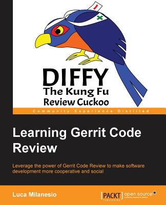 Learning Gerrit Code Review - Milanesio, Luca