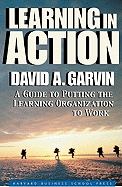 Learning in Action - Garvin, David A
