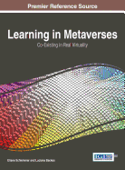 Learning in Metaverses: Co-Existing in Real Virtuality