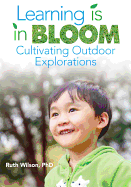 Learning Is in Bloom: Cultivating Outdoor Explorations