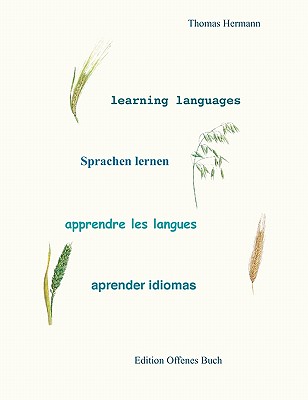 learning languages - Sprachen lernen - apprendre les langues - aprender idiomas - Hermann, Thomas (Editor)