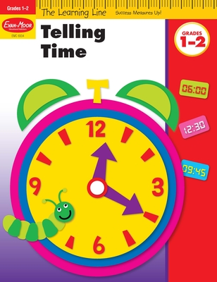 Learning Line: Telling Time, Grade 1 - 2 Workbook - Evan-Moor Educational Publishers