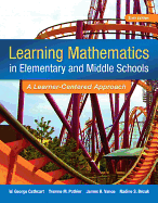 Learning Mathematics in Elementary and Middle School: A Learner-Centered Approach, Enhanced Pearson Etext with Loose-Leaf Version -- Access Card Package