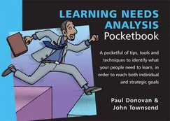 Learning Needs Analysis Pocketbook: Learning Needs Analysis Pocketbook