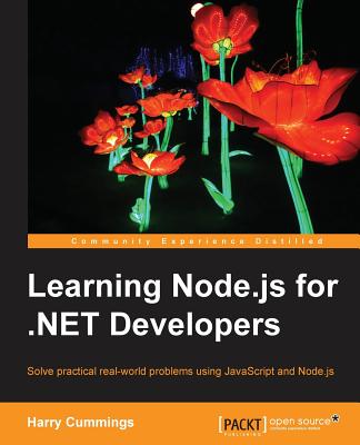 Learning Node.js for .NET Developers - Cummings, Harry