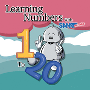 Learning Numbers 1 to 20 with Sam the Robot: A Children's Counting Book