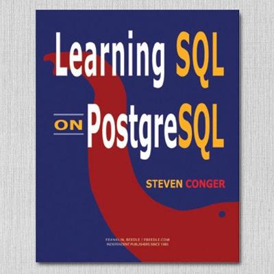 Learning SQL on PostgreSQL - Conger, Steven