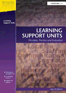 Learning Support Units: Principles, Practice and Evaluation