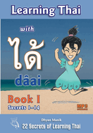 Learning Thai with d?ai     Book I - Secrets 1-14