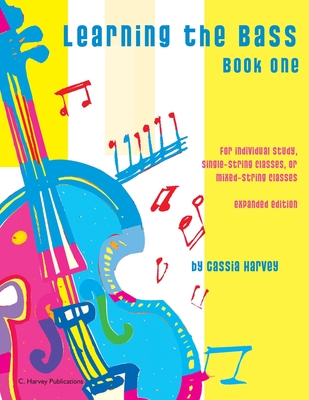 Learning the Bass, Book One - Harvey, Cassia