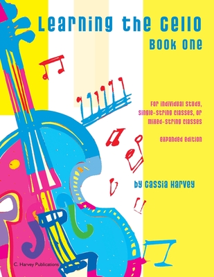 Learning the Cello, Book One - Harvey, Cassia