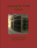 Learning the Credit System