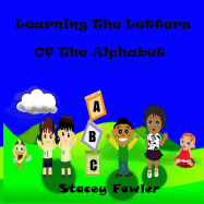 Learning the Letters of the Alphabet