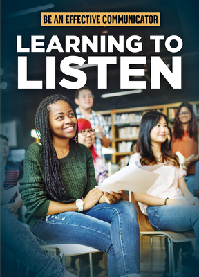 Learning to Listen - Rogers, Amy B