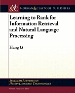 Learning to Rank for Information Retrieval and Natural Language Processing