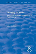 Learning to Read: A Cognitive Approach to Reading and Poor Reading