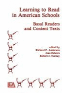 Learning to Read in American Schools: Basic Readers and Content Texts